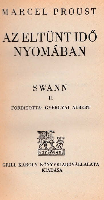 Az eltűnt idő nyomában - Swann I - III. - Oskola Antikvárium