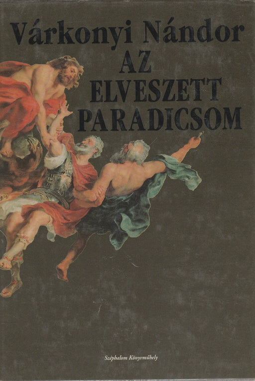 Az elveszett paradicsom - Oskola Antikvárium