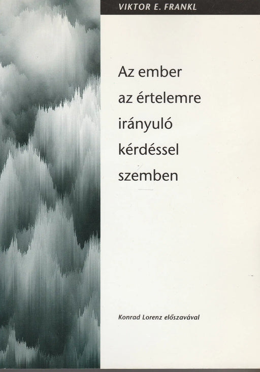 Az ember az értelemre irányuló kérdéssel szemben - Oskola Antikvárium