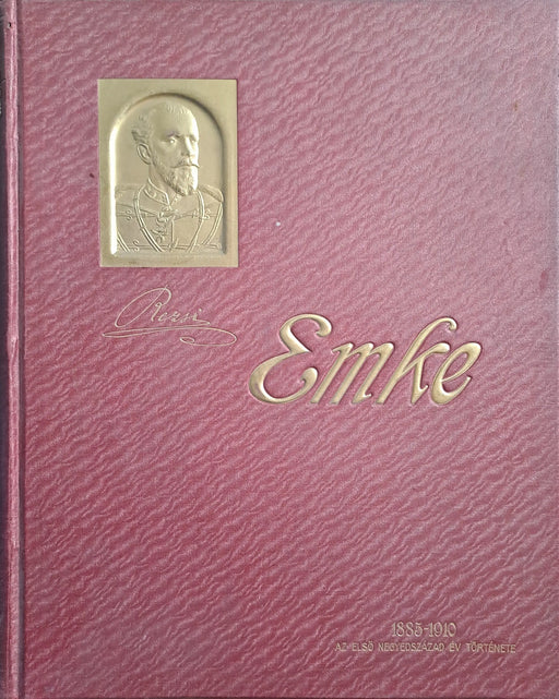 Az EMKE megalapítása és negyedszázados működése 1885 - 1910 - Oskola Antikvárium