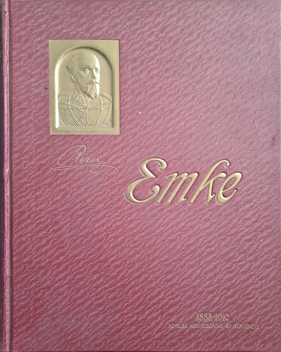 Az EMKE megalapítása és negyedszázados működése 1885 - 1910 - Oskola Antikvárium