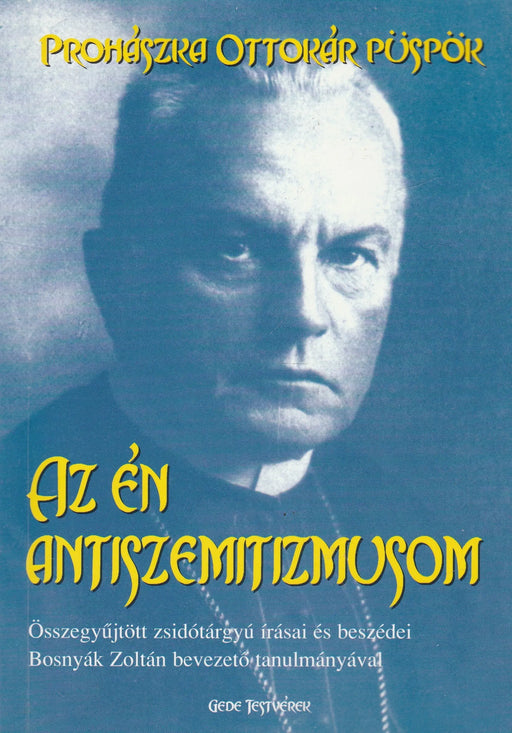Az én antiszemitizmusom - Oskola Antikvárium