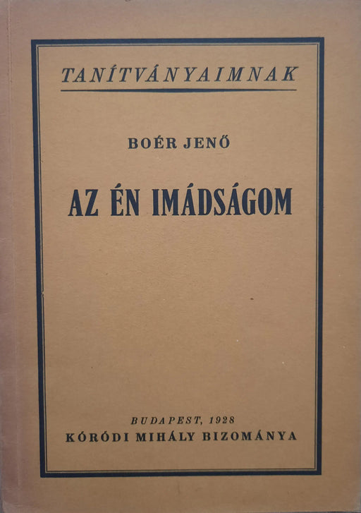 Az én imádságom - Oskola Antikvárium