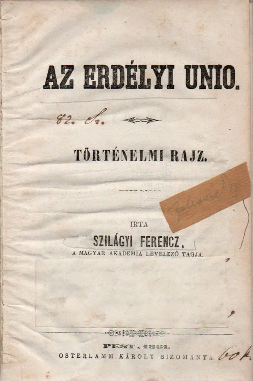 Az erdélyi unio - Oskola Antikvárium