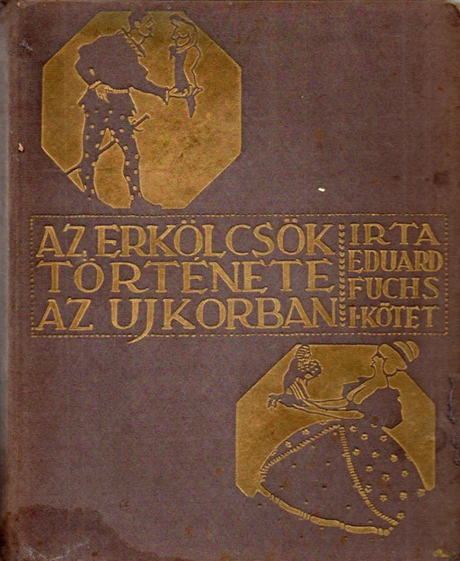 Az erkölcsök története az újkorban I - III. - Oskola Antikvárium