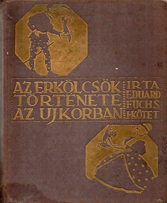 Az erkölcsök története az újkorban I - III. - Oskola Antikvárium