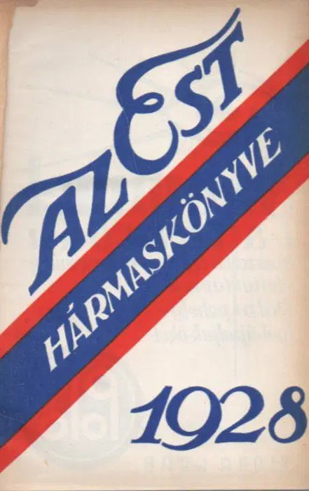 Az Est hármaskönyve 1928 - Oskola Antikvárium