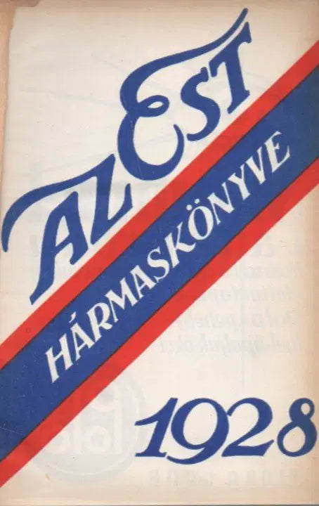 Az Est hármaskönyve 1928 - Oskola Antikvárium