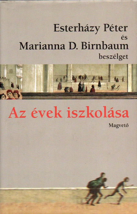 Az évek iszkolása - Oskola Antikvárium