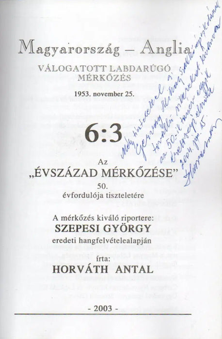 Az évszázad mérkőzése 6:3 - Oskola Antikvárium