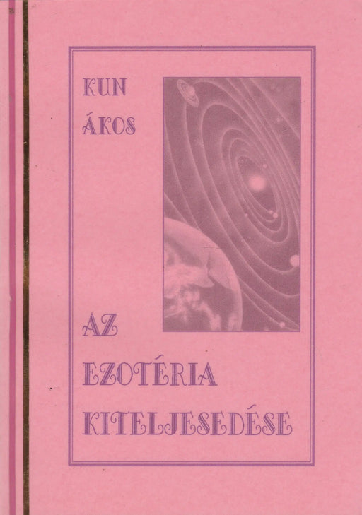 Az ezotéria kiteljesedése - Oskola Antikvárium