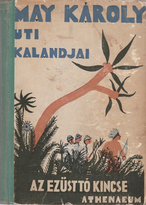 Az Ezüsttó kincse - Oskola Antikvárium