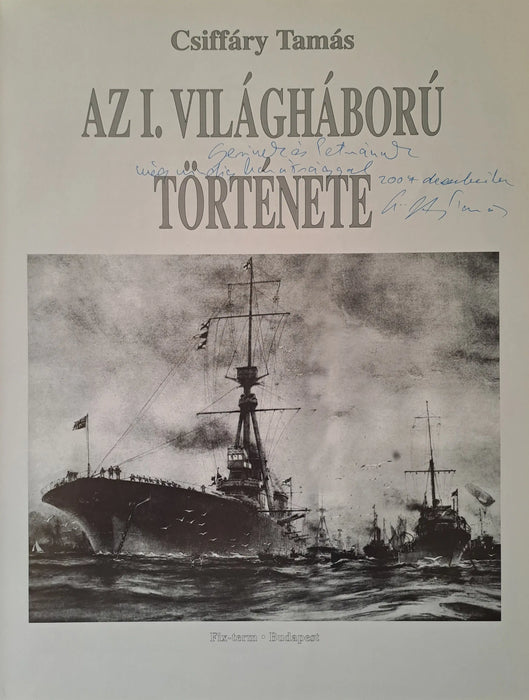 Az I. világháború története - Oskola Antikvárium