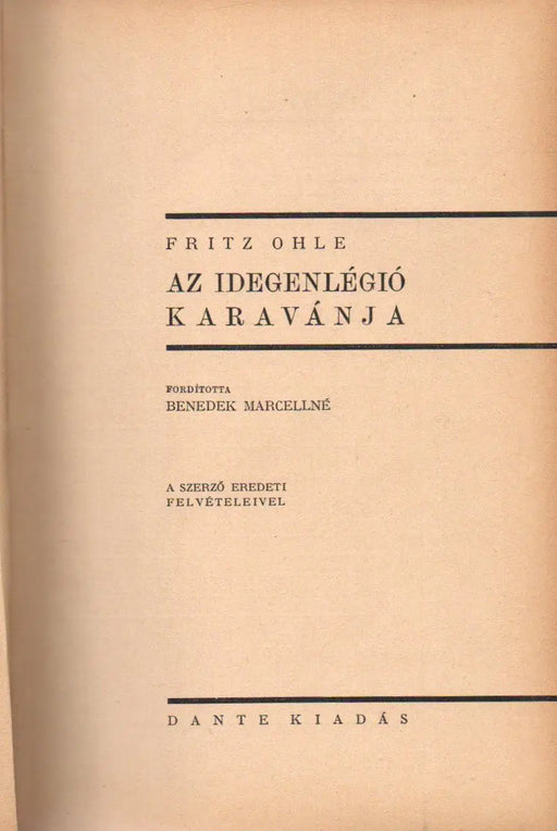 Az idegenlégió karavánja - Oskola Antikvárium