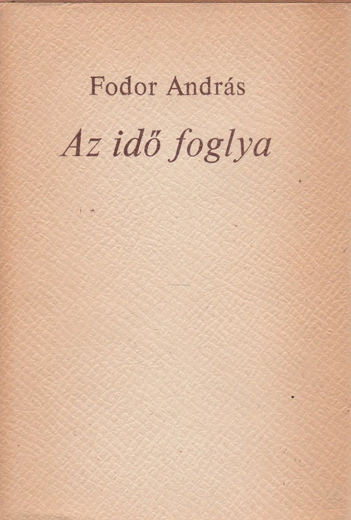 Az idő foglya - Oskola Antikvárium