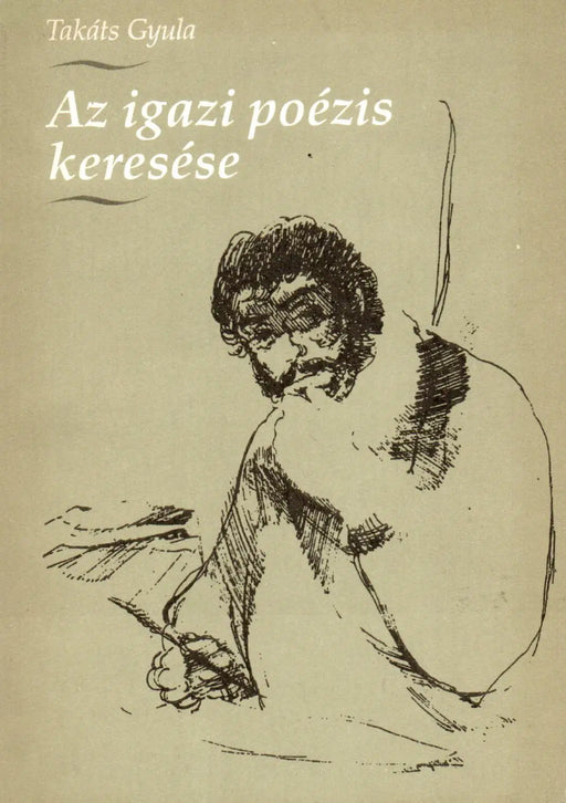 Az igazi poézis keresése - Oskola Antikvárium