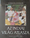 Az indiai világ atlasza - Oskola Antikvárium