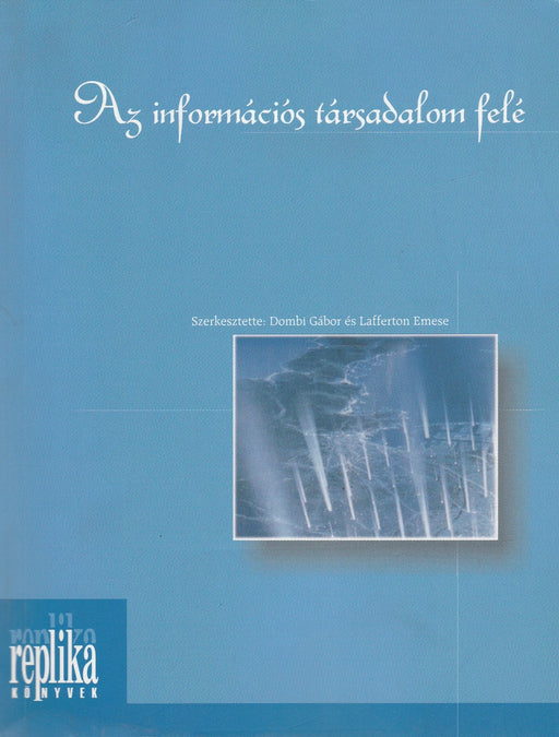 Az információs társadalom felé - Oskola Antikvárium