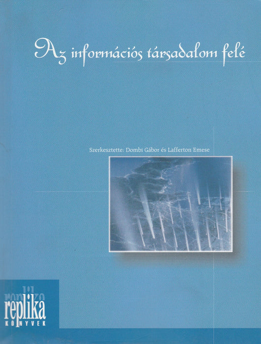 Az információs társadalom felé - Oskola Antikvárium