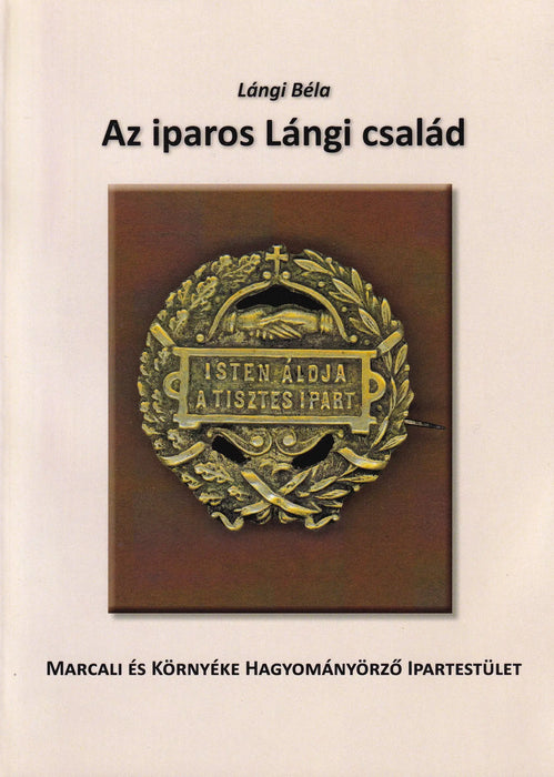 Az iparos Lángi család - Oskola Antikvárium