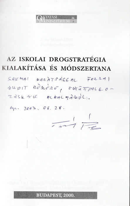 Az iskolai drogstratégia kialakítása és módszertana - Oskola Antikvárium