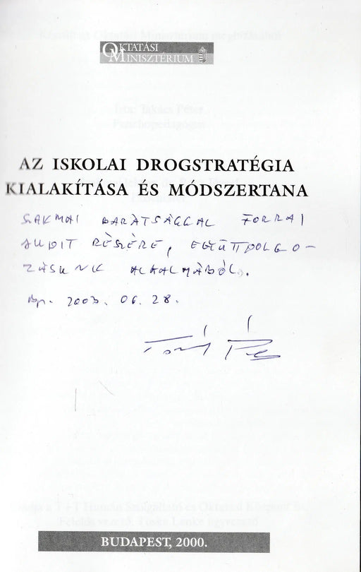 Az iskolai drogstratégia kialakítása és módszertana - Oskola Antikvárium