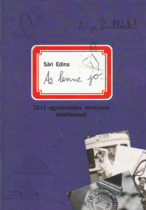 Az lenne jó... - Oskola Antikvárium