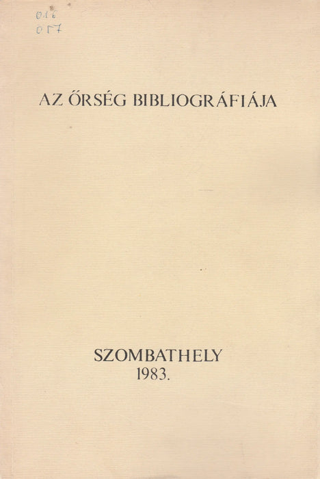 Az Őrség bibliográfiája - Oskola Antikvárium