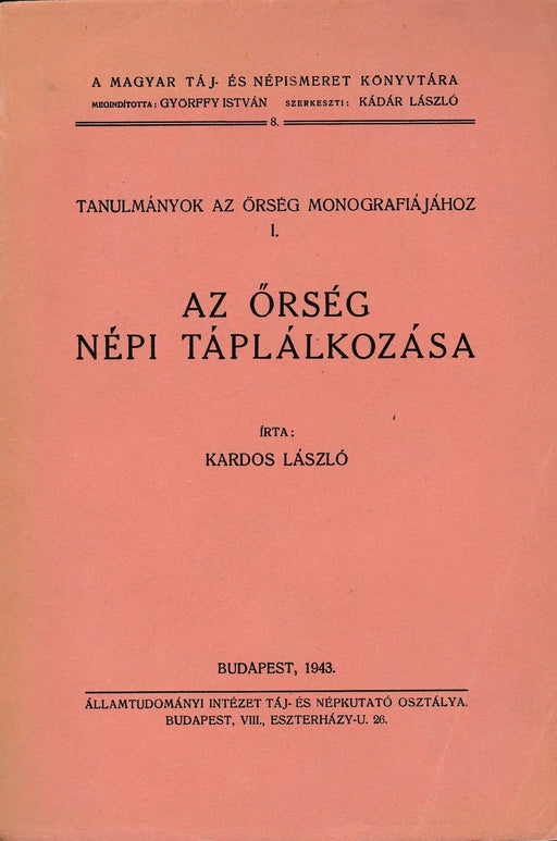 Az Őrség népi táplálkozása - Oskola Antikvárium