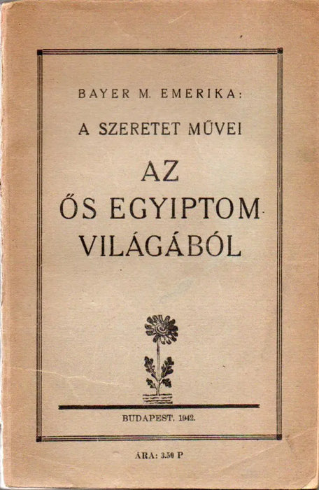 Az ős Egyiptom világából - Oskola Antikvárium