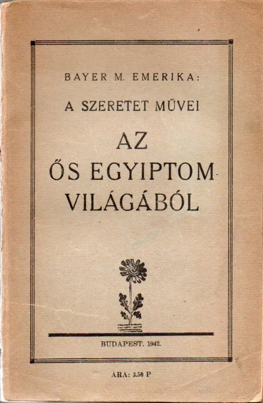 Az ős Egyiptom világából - Oskola Antikvárium