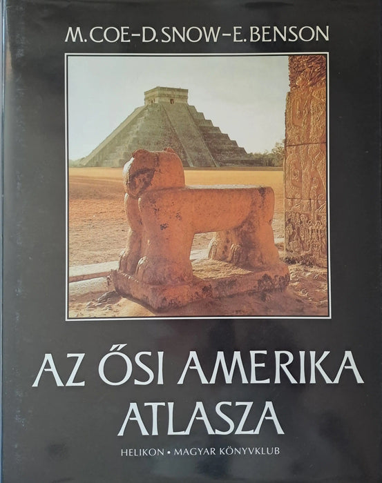 Az ősi Amerika atlasza - Oskola Antikvárium