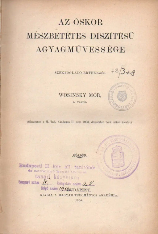 Az őskor mészbetétes díszítésű agyagművessége - Az alföldi sánczok maros - dunaközi csoportjának helyrajza és technikai szerkezete - A székelyek eredete és Erdélybe való települése - Mantovai követjárás Budán 1395 - Oskola Antikvárium