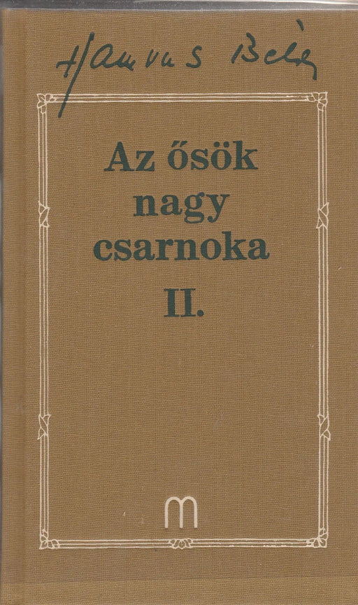 Az ősök nagy csarnoka I - IV. - Oskola Antikvárium