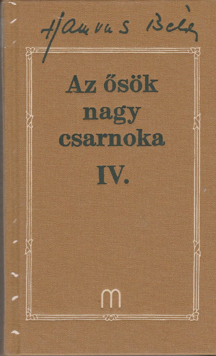 Az ősök nagy csarnoka I - IV. - Oskola Antikvárium
