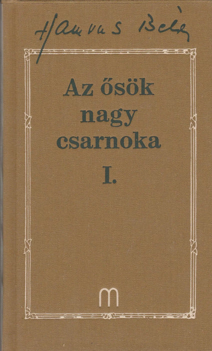 Az ősök nagy csarnoka I - IV. - Oskola Antikvárium