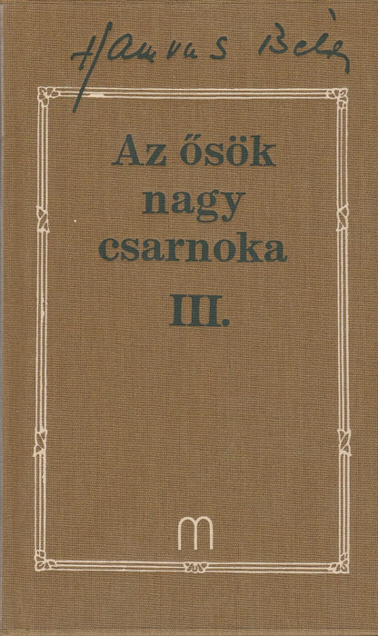 Az ősök nagy csarnoka I - IV. - Oskola Antikvárium