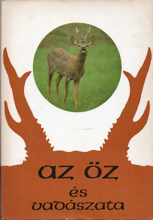 Az őz és vadászata - Oskola Antikvárium
