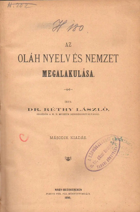 Az oláh nyelv és nemzet megalakulása - Oskola Antikvárium