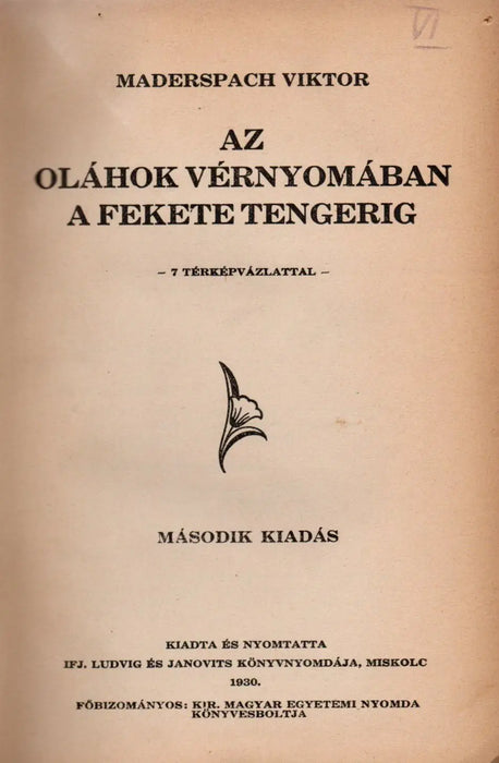 Az oláhok vérnyomában a Fekete tengerig - Oskola Antikvárium