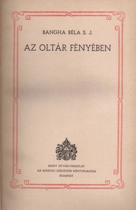 Az oltár fényében - Oskola Antikvárium