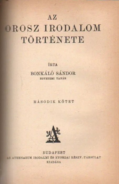 Az orosz irodalom története I - II. - Oskola Antikvárium
