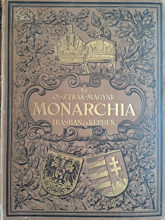 Az Osztrák - Magyar Monarchia írásban és képben I. - Bevezető kötet - Oskola Antikvárium