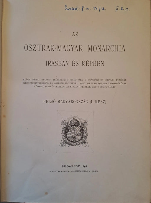 Az Osztrák - Magyar Monarchia írásban és képben XV. - Magyarország V. - Oskola Antikvárium