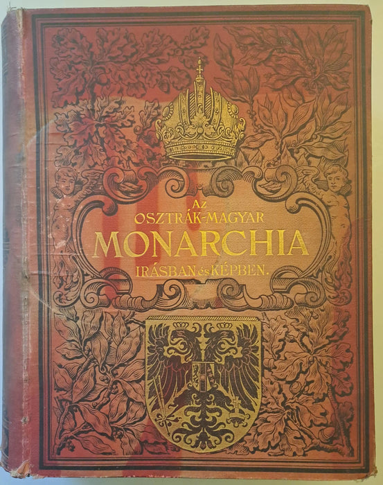 Az Osztrák - Magyar Monarchia írásban és képben XVI. - Galiczia - Oskola Antikvárium