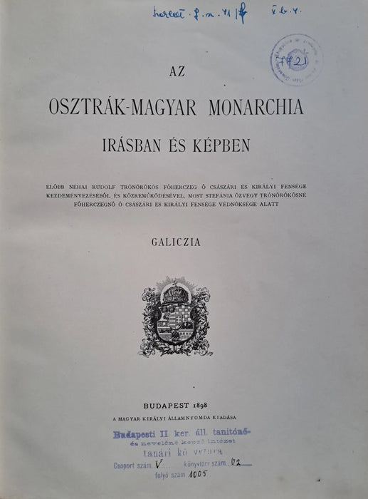 Az Osztrák - Magyar Monarchia írásban és képben XVI. - Galiczia - Oskola Antikvárium