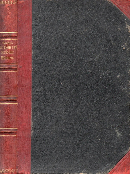 Az osztrák - olasz háború 1866 - ban - Oskola Antikvárium