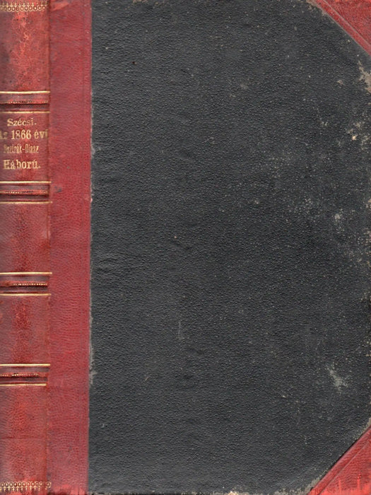 Az osztrák - olasz háború 1866 - ban - Oskola Antikvárium