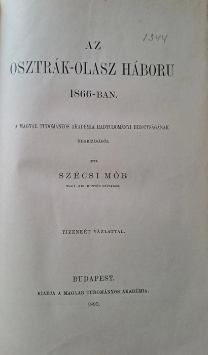Az osztrák - olasz háború 1866 - ban - Oskola Antikvárium