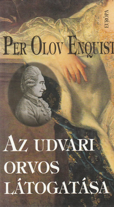 Az udvari orvos látogatása - Oskola Antikvárium